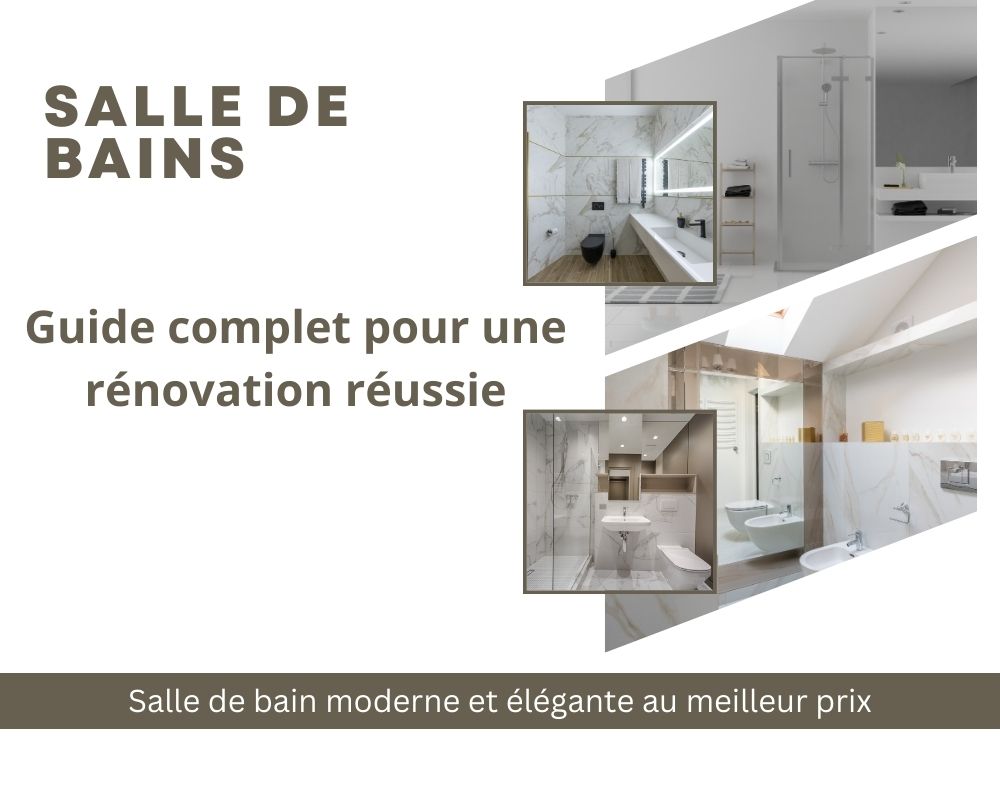 Rénovation salle de bain guide complet